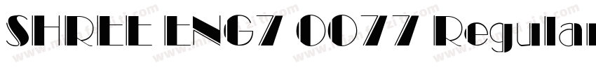 SHREE ENG7 0077 Regular字体转换